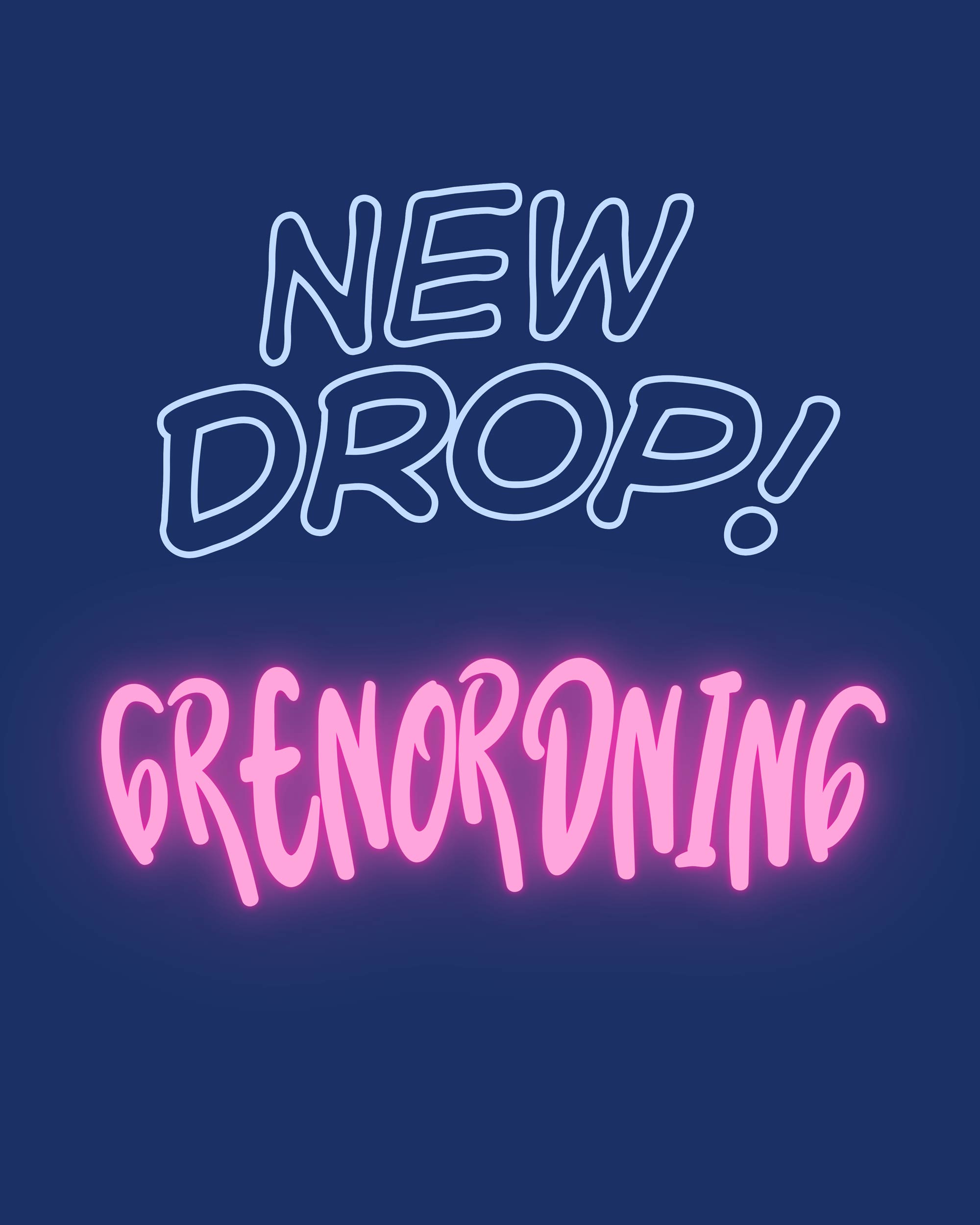 New drop! Grenordning